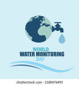 Vector illustration of World Water Monitoring Day. Simple and elegant design