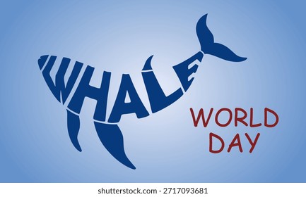 Ilustración vectorial del Día Mundial de la Ballena con tipografía de ballena azul para la protección del medio marino, protección de la vida silvestre del océano, campaña de concienciación ambiental, diseño de póster de ecología de la naturaleza