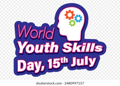 Vector illustration of World Youth Skills Day sticker on transparent background