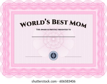 Vector Illustration of World's Best Mom Award Template. With background. Cordial design. Customizable, Easy to edit and change colors. 
