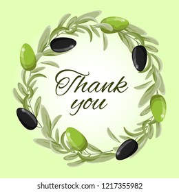 Vector illustration. Wreath of black and green olives. Thanksgiving day. Thank you card. All elements are isolated