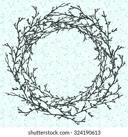 Vector illustration of wreath. Frame, circle of branches, twigs. Hand drawn elements for greeting cards, posters, invitations, menu, paper, textiles, clothes, web design. Seamless floral pattern.