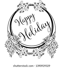 Vector illustration wreath frame for decoration happy holiday