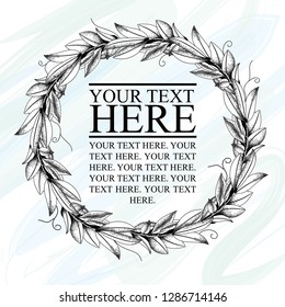 Vector illustration of a wreath of laurel leaves, made in the style of engraving. Plants in black and white graphics on a watercolor mint background.