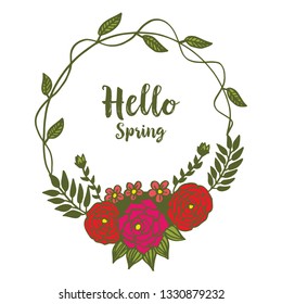 Vector illustration write hello spring with frame pink flower and green leaves hand drawn