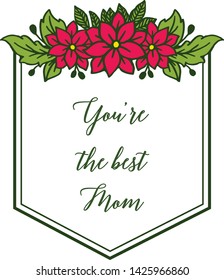 Vector illustration writing best mom with bright red flower frames