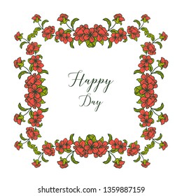 Vector illustration writing happy day with floral frame hand drawn