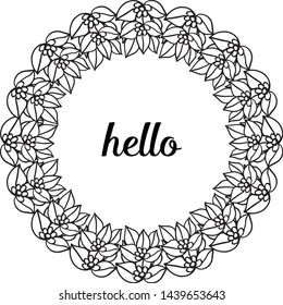 Vector illustration writing hello for decoration wreath frame