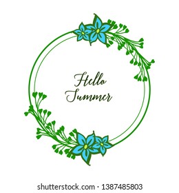 Vector illustration writing hello summer for art blue wreath frame