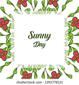 Vector illustration writing sunny day with design flower frame