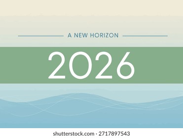 Ilustração vetorial do ano de 2026 com uma paisagem calma e tema de horizonte. Gradientes suaves e colinas em camadas criam um clima pacífico e otimista simbolizando um novo horizonte e oportunidades futuras. Adequado para projetos motivacionais, apresentações, banners, sites, calendários e conceitos de Ano Novo.