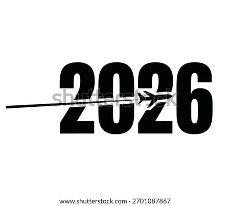 Vector illustration for the year 2026, featuring an airplane icon symbolizing future travel, progress, and new horizons. Ideal for aviation, business, and event themes. Great for web and print.