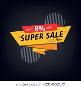 Vector illustration of yellow discount banner isolated on gray background. Super offer 8% discount.
