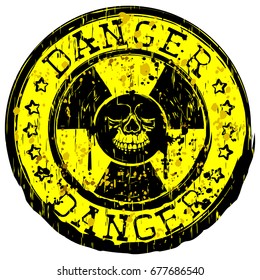 Vector illustration yellow round stamp with radioactivity sign and inscription in circle danger with stars. In center of radiation symbol grunge skull