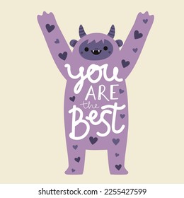 Vector illustration with yeti and lettering quote. You are the best. Colored typography poster, apparel print design, romantic greeting card
