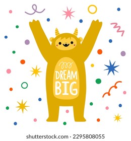 Vector illustration with yeti and lettering quote. Dream big. Colored typography poster, apparel print design, inspirational greeting card