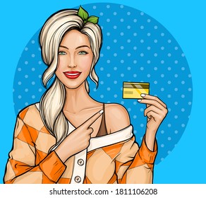 Vector illustration of a young blonde girl holding plastic credit card pointing by index finger on her. Poster for advertising discounts, sales in pop art style. Shopping with bank cards concept.