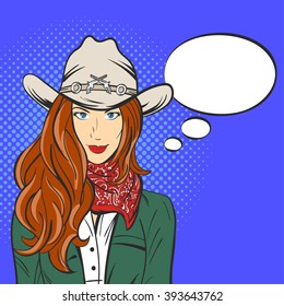 Vector illustration young pretty girl in cowboy hat  Pop art style  Wild West  Empty speech bubble