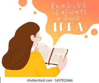 Vector illustration of young woman in glasses reading book, dreaming. Motivational literature fan. Colorful gradient concept illustration. reading is always a good idea quote lettering.