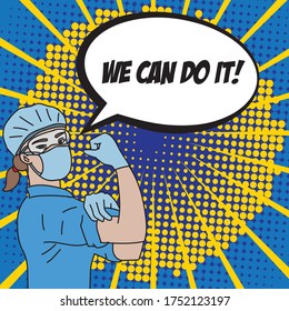 Vector illustration of young woman health worker with text we can do it in comic bubble style