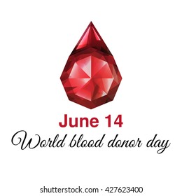 Vector illustration for your design. World blood donor day-June 14th.
