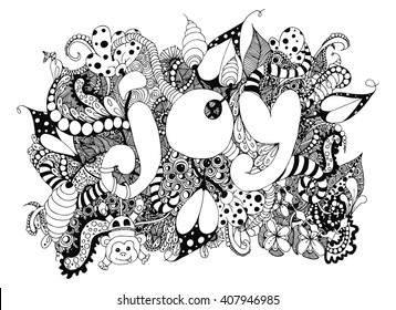 Vector illustration zentangle word "Joy" with patterns. Doodle drawing, monkey, kids. Coloring book anti stress for adults and children. Black and white.