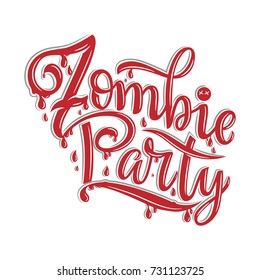 Vector illustration of Zombie party text for party invitation, greeting card, banner. Handwritten holiday calligraphy zombie party poster, badge template. Lettering typography halloween illustration