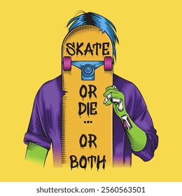 vector illustration of zombie skateboarder hiding his face with saktee showing the text: skate or die or both