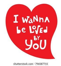 Vector illustration:a greeting card with cartoony hand drawn unique typography slogan on red heart for decoration, prints and posters. Design elements isolated on white background for Valentine's Day.