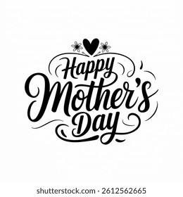 Vector illustration.A typography for the text happy mother's day calligraphy style with simple ornament for t shirt design  isolated on white background.