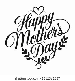 Vector illustration.A typography for the text happy mother's day calligraphy style with simple ornament for t shirt design  isolated on white background.