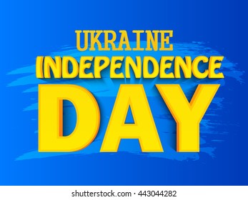 Vector illustration,banner or poster for independence day of ukraine.