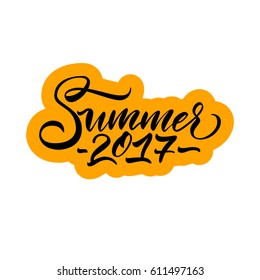 Vector illustration.Calligraphy.Typography card, image with lettering.Element for graphic design.Summer 2017.