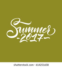 Vector illustration.Calligraphy.Typography card, image with lettering.Element for graphic design.Summer 2017.
