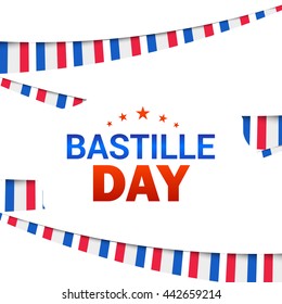 Vector illustration,card,banner or poster for the French National Day.Happy Bastille Day.