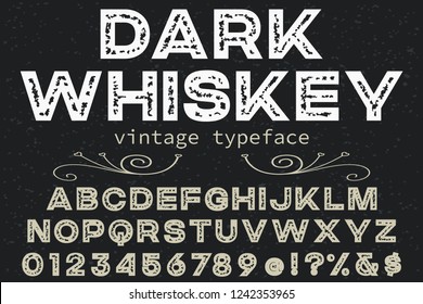 Vector illustration,font script typeface vector named vintage dark whiskey