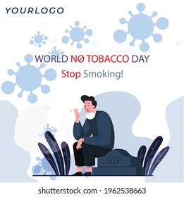 Vector illustration,poster or banner for world no tobacco day.stop tobacc