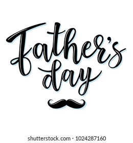 Vector illustrations for invitation, congratulation or greeting cards. 'Father's day' poster, typography design, lettering