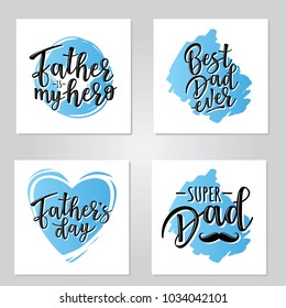 Vector illustrations for invitation, congratulation or greeting cards. Poster set for Father's day, typography design, lettering
