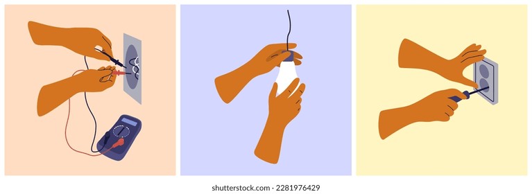 Vector illustrations set of electrician hands holding electrical tester, screwing light bulb, electrical outlet wire by screwdriver. Repair home service, work tool, multimeter, engineer worker concept