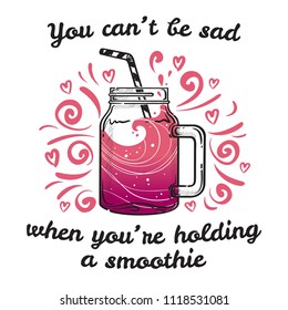 Vector illustrations smoothie or fresh pressed juice with drinking straws. Healthy summer cocktails in jars with motivational text. Berry smoothies detox.