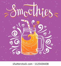 Vector illustrations smoothie or fresh pressed juice with drinking straws. Healthy summer cocktails in jars with hand drawn lettering text. Orange and violet colors