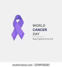 Vector Illustrations for World cancer day, keep fighting till the end
