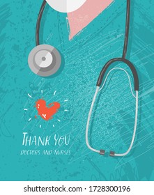 Vector illustration.Thank you doctors and nurses, medical uniform , stethoscope. Drawing for poster, cover or background.