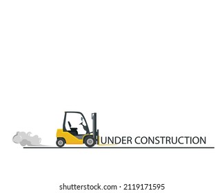 Vector illustraton of Under Construction sign, website concept under construction with truck or forklift vehicle