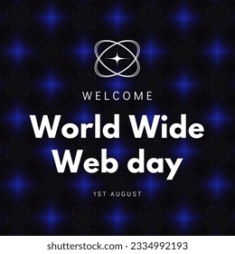 Vector illustrtaion World Wide Web Day, held on 1 august aniversary, vector eps 10 file format