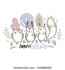 Vector ilustration of cute hand drawn animals with flowers. plants, mushrooms and text forest friends for cards, textile, paper, invitations, baby shower, preschool and children room decoration