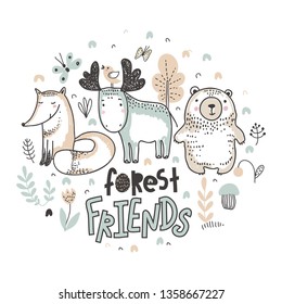 Vector ilustration of cute hand drawn animals with flowers. plants, mushrooms and text forest friends for cards, textile, paper, invitations, baby shower, preschool and children room decoration