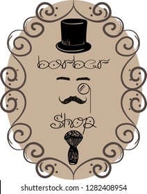 Vector ilustration. Hand drawn. Face gentleman, cylinder, monocle, moustache and text “barbershop”. Beige elipse background with azhur. Great for posters, ad, billboard, print, flayers. 