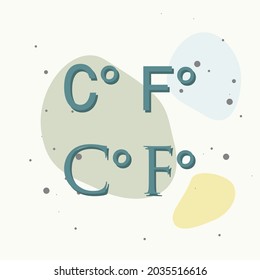 A vector image of the abbreviation Celsius and Fahrenheit. Degree icon on multicolored background. Layers grouped for easy editing illustration. For your design.